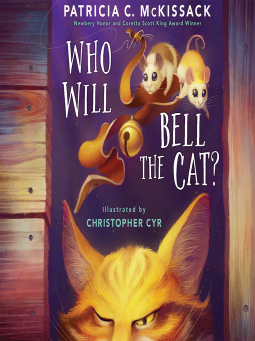 Title details for Who Will Bell the Cat? by Patricia C. McKissack - Available